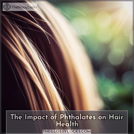 The Impact of Phthalates on Hair Health