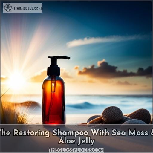 The Restoring Shampoo With Sea Moss & Aloe Jelly