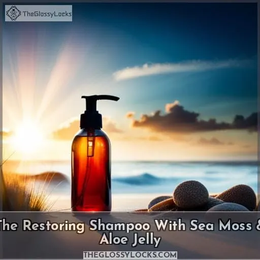 The Restoring Shampoo With Sea Moss & Aloe Jelly