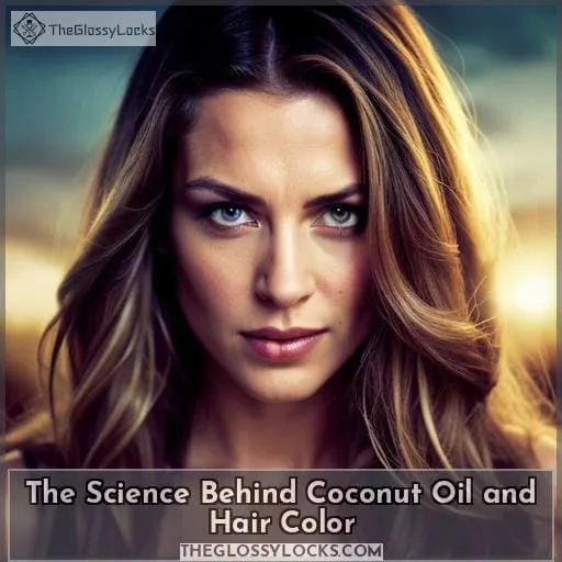The Science Behind Coconut Oil and Hair Color