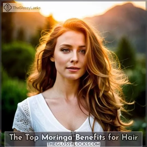 The Top Moringa Benefits for Hair