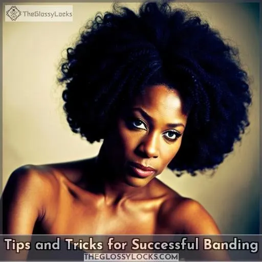 Tips and Tricks for Successful Banding