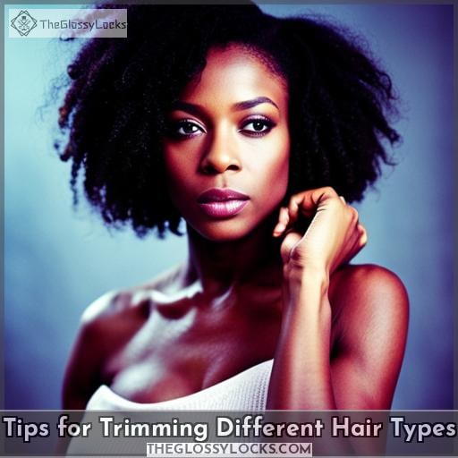 Tips for Trimming Different Hair Types