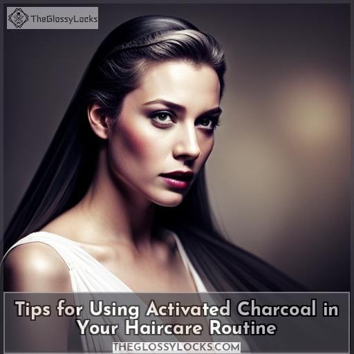 Tips for Using Activated Charcoal in Your Haircare Routine