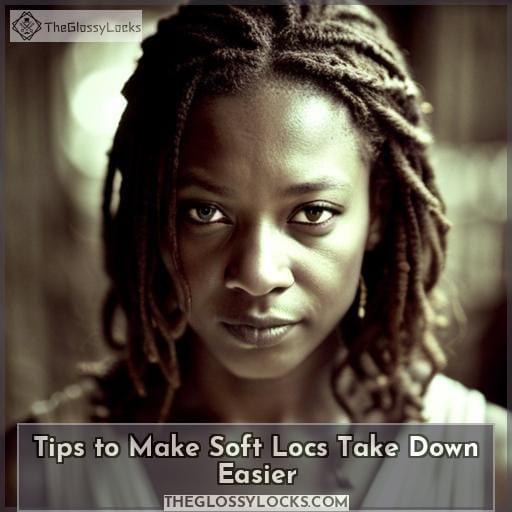 Tips to Make Soft Locs Take Down Easier