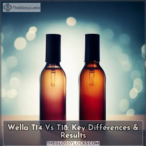 wella t14 vs t18