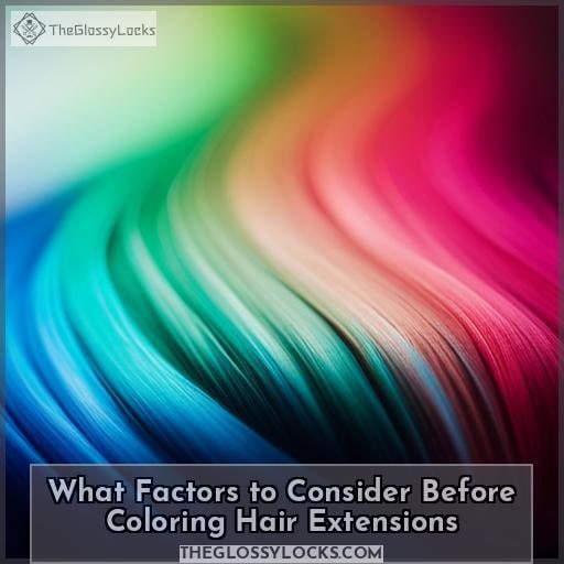 What Factors to Consider Before Coloring Hair Extensions