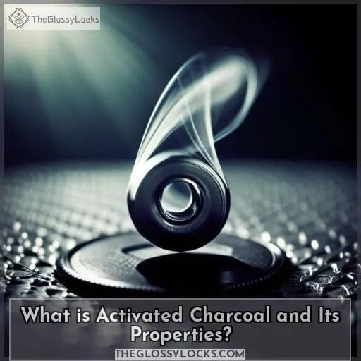 What is Activated Charcoal and Its Properties