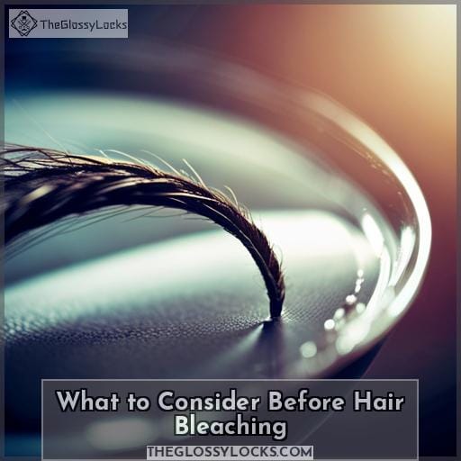 What to Consider Before Hair Bleaching What to Consider Before Hair Bleaching