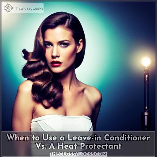 When to Use a Leave-in Conditioner Vs. A Heat Protectant