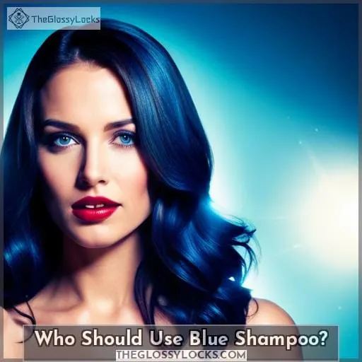 Who Should Use Blue Shampoo