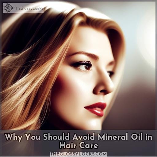 Why You Should Avoid Mineral Oil in Hair Care