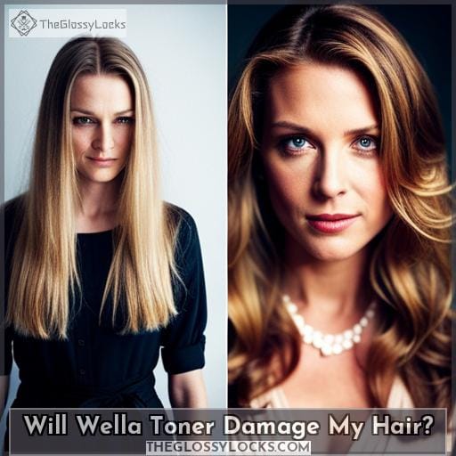 Will Wella Toner Damage My Hair