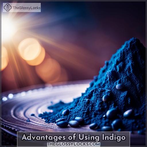 Advantages of Using Indigo