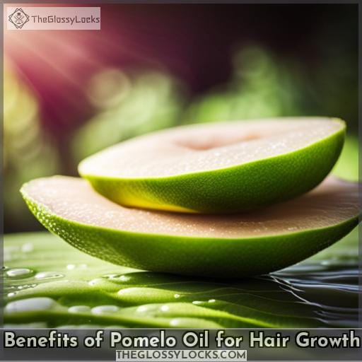 Benefits of Pomelo Oil for Hair Growth