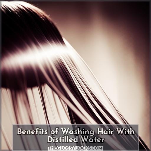 Distilled Water Benefits Shiny and Healthy Hai