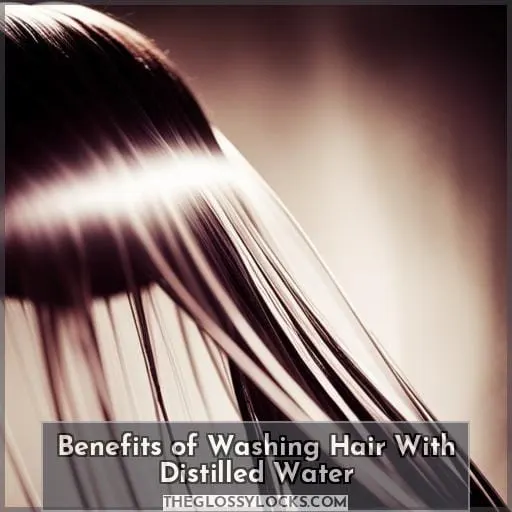 Benefits of Washing Hair With Distilled Water