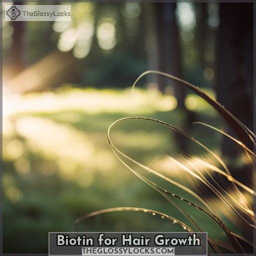 Biotin for Hair Growth Biotin for Hair Growth