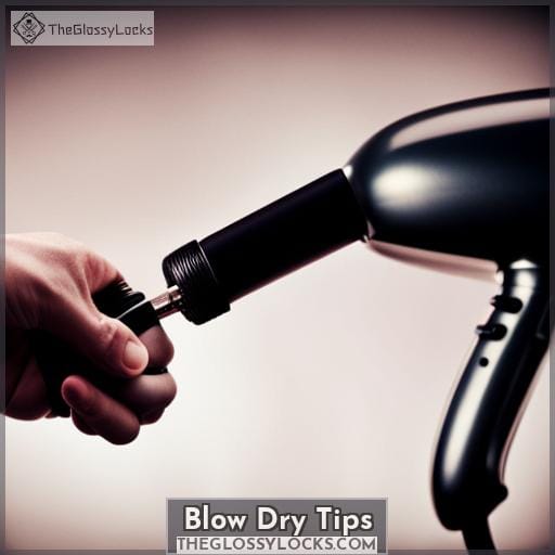 Blow Dry Tips