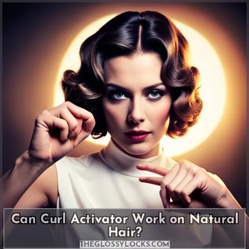 can i use curl activator on natural hair