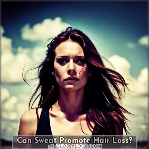Can Sweat Promote Hair Loss