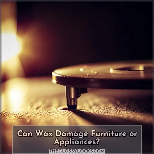 Can Wax Damage Furniture or Appliances