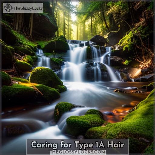 Caring for Type 1A Hair