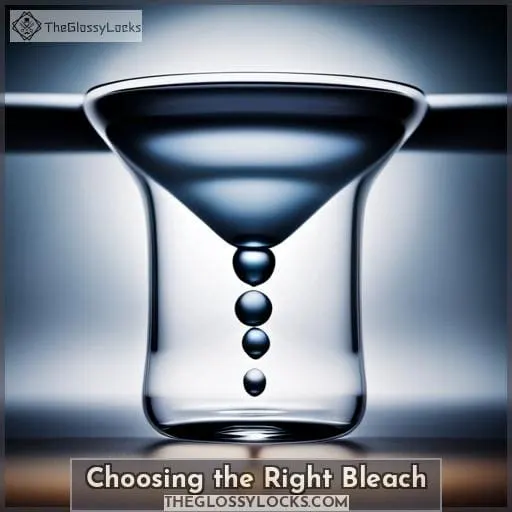 Choosing the Right Bleach
