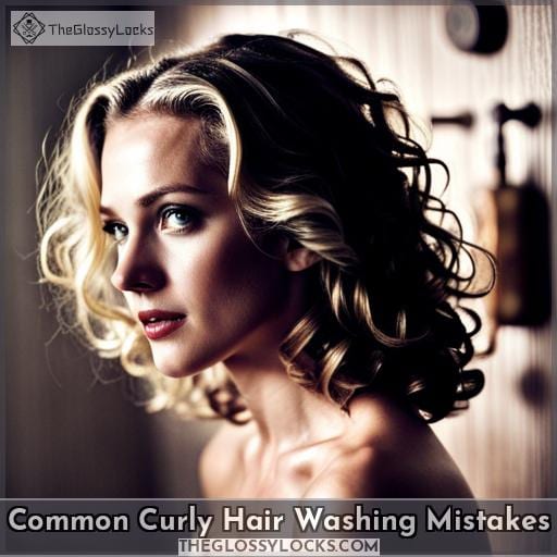 Common Curly Hair Washing Mistakes