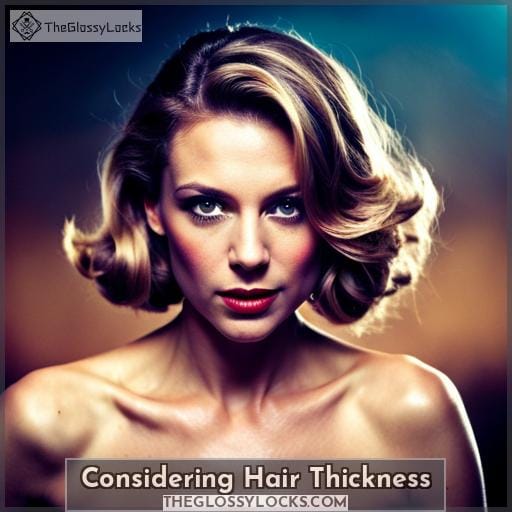 Considering Hair Thickness Considering Hair Thickness