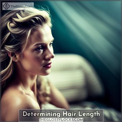 Determining Hair Length Determining Hair Length