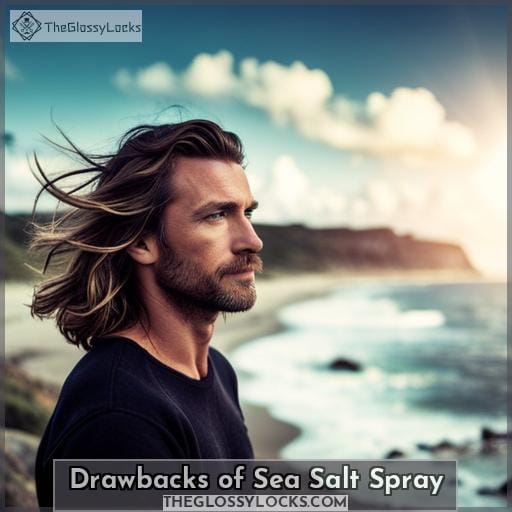 Drawbacks of Sea Salt Spray Drawbacks of Sea Salt Spray