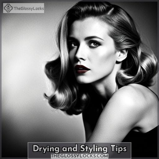 Drying and Styling Tips