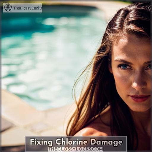 Fixing Chlorine Damage