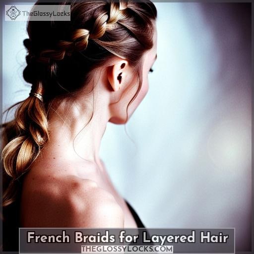 French Braids for Layered Hair