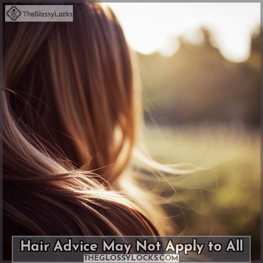 Hair Advice May Not Apply to All