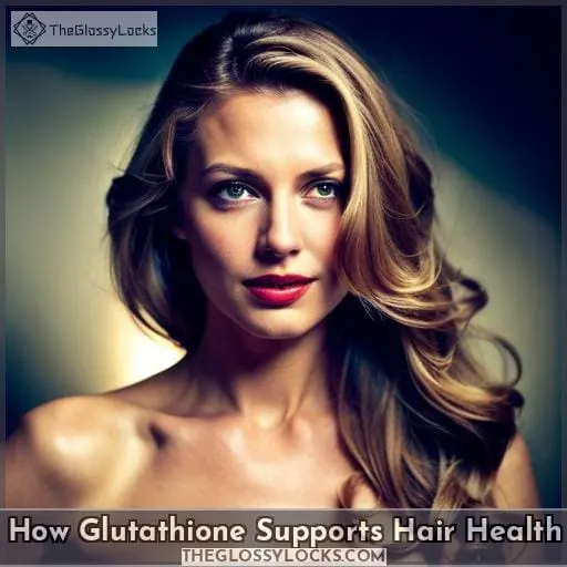 How Glutathione Supports Hair Health