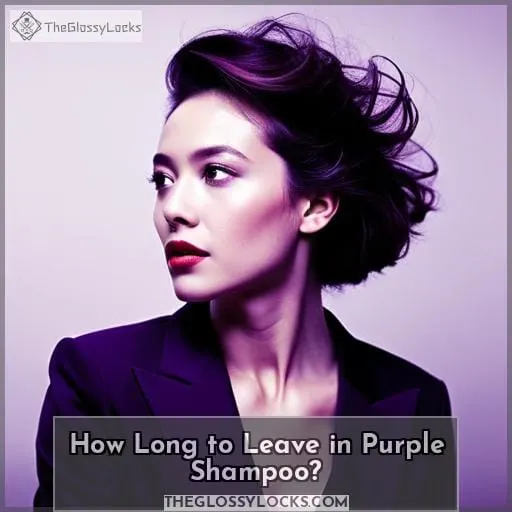How Long to Leave in Purple Shampoo