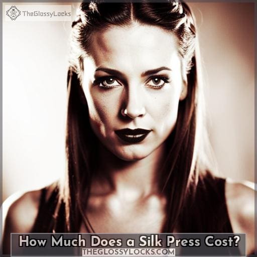 How Much Does a Silk Press Cost