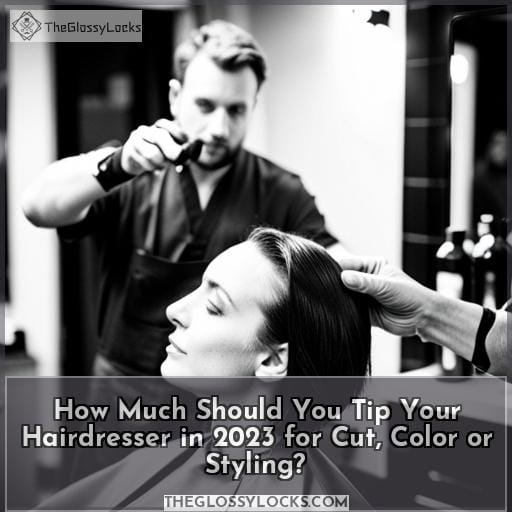 How Much Should I Tip My Hairdresser For A Cut And Color At Katie 