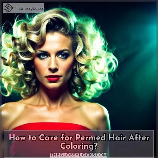 How to Care for Permed Hair After Coloring