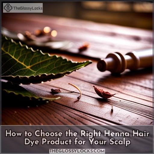How to Choose the Right Henna Hair Dye Product for Your Scalp