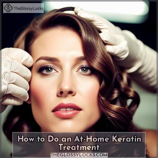 How to Do an At-Home Keratin Treatment