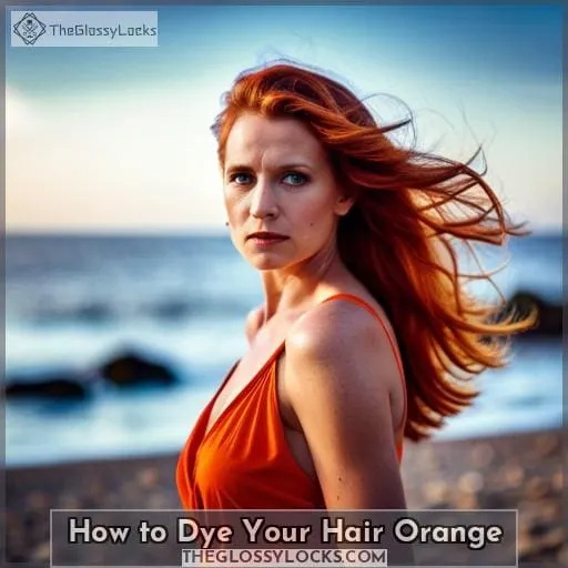 How to Dye Your Hair Orange