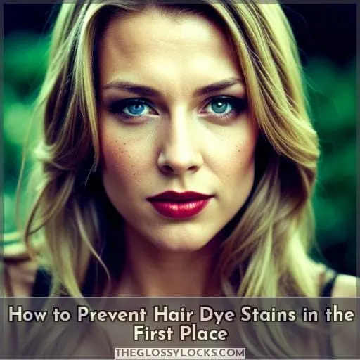 How to Prevent Hair Dye Stains in the First Place
