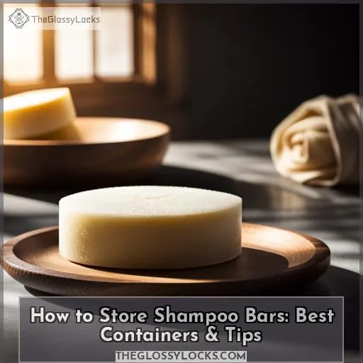 how to store shampoo bars