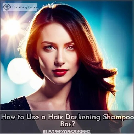 How to Use a Hair Darkening Shampoo Bar