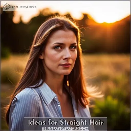 Ideas for Straight Hair