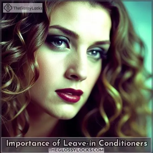 Importance of Leave-in Conditioners