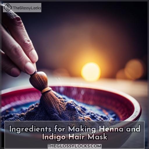 Ingredients for Making Henna and Indigo Hair Mask